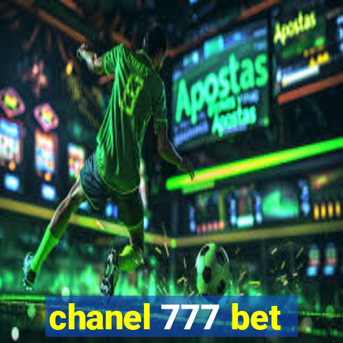 chanel 777 bet